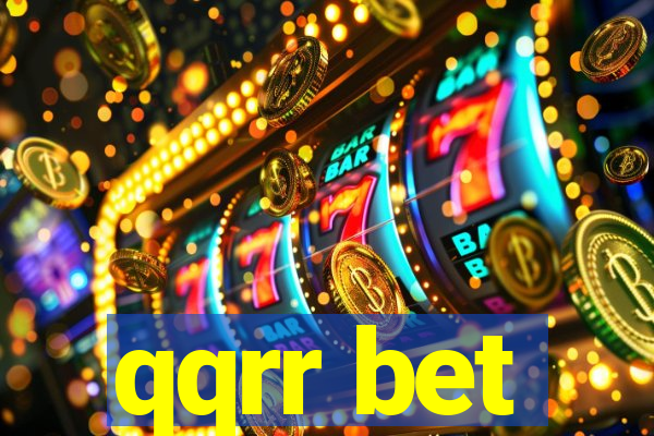 qqrr bet